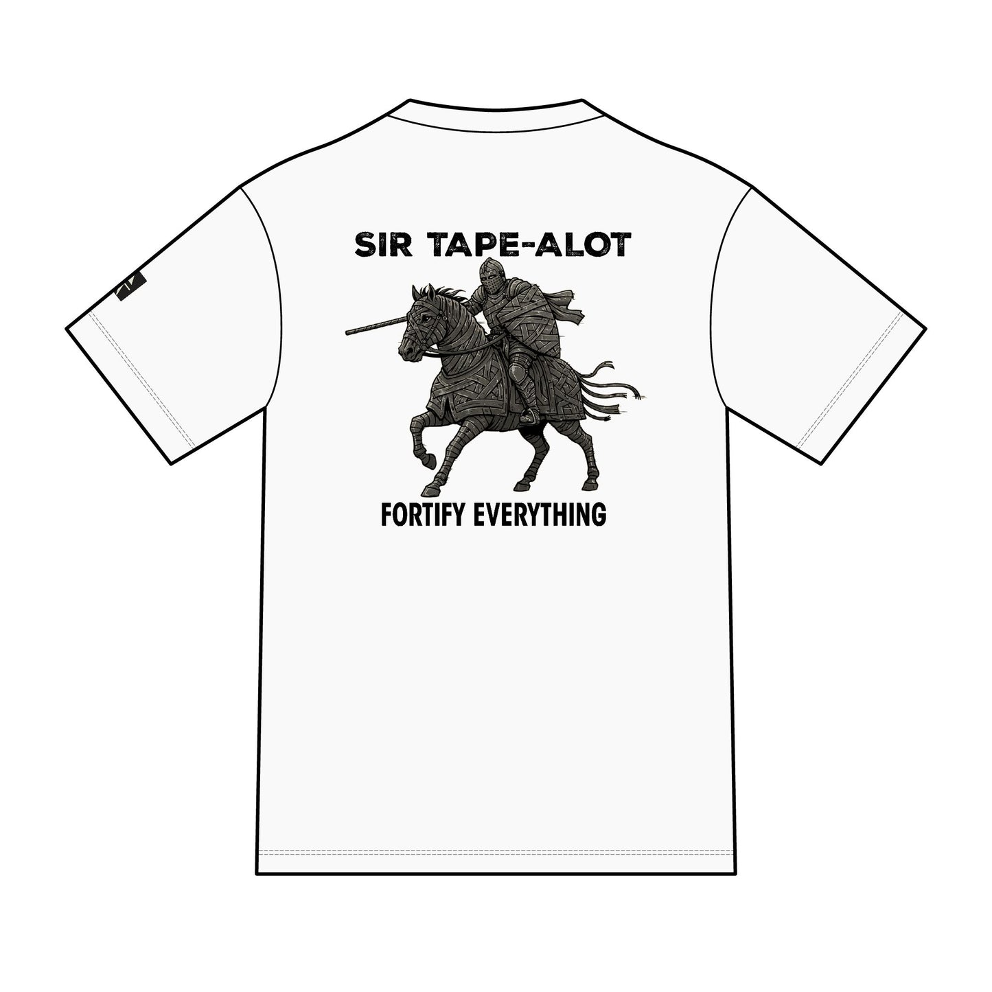 Sir Tape-Alot 'Fortify Everything' T-Shirt