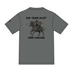 Sir Tape-Alot 'Fortify Everything' T-Shirt