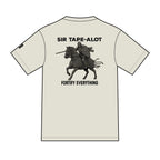 Sir Tape-Alot 'Fortify Everything' T-Shirt