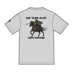 Sir Tape-Alot 'Fortify Everything' T-Shirt