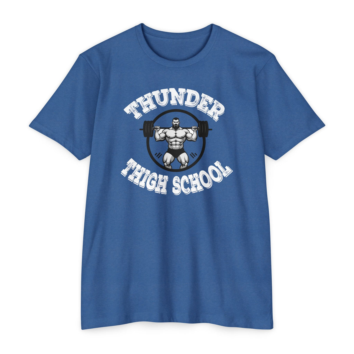 Thunder Thigh School Gym T-Shirt