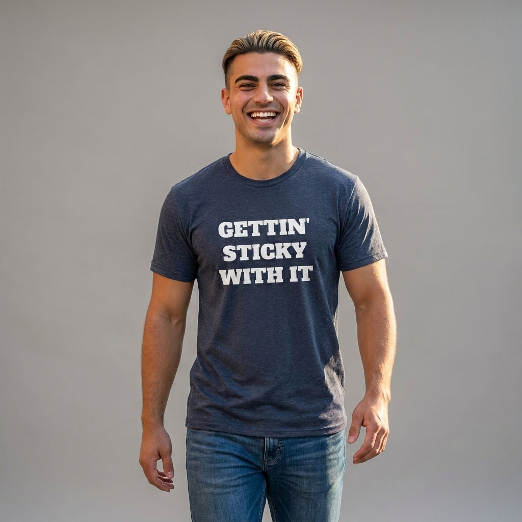 Sticky T-Shirt,  Unisex Tee, Gettin Sticky with it Design