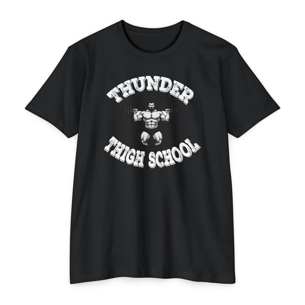 Thunder Thigh School Gym T-Shirt